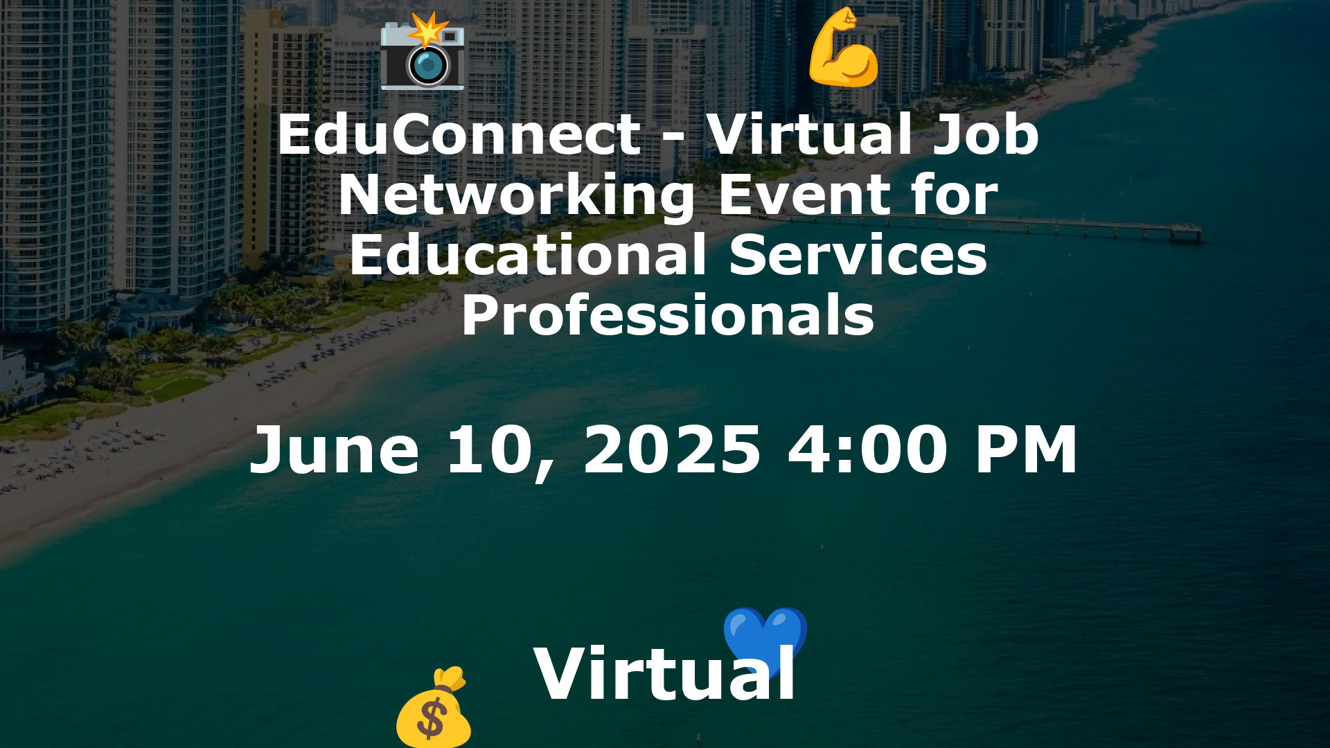 EduConnect - Virtual Job  Networking Event for Educational Services Professionals event image